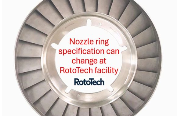 NR Specification Change RotoTech Bangladesh Enhances Power Plant Efficiency with Nozzle Ring Specification Change at RotoTech Facility